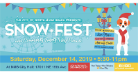 NMB SNOWFEST, HOLIDAY STREET PARTY!!!